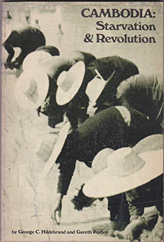 9780853454465: Cambodia: Starvation and Revolution