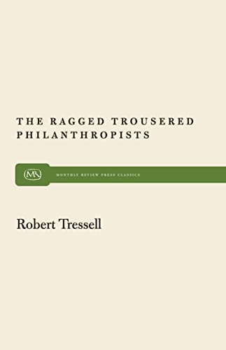 Stock image for The Ragged Trousered Philanthropists for sale by Better World Books