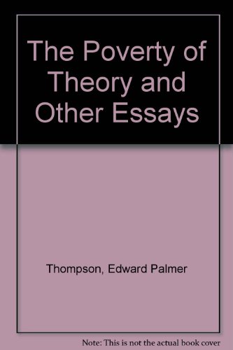 9780853454892: The Poverty of Theory and Other Essays