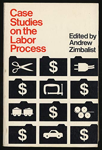 Stock image for Case Studies on the Labor Process for sale by Montana Book Company