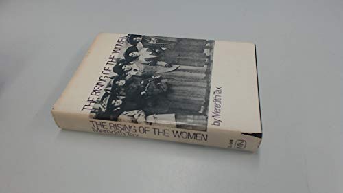 Beispielbild fr The Rising of the Women: Feminist Solidarity and Class Conflict, 1880-1917 zum Verkauf von Anybook.com