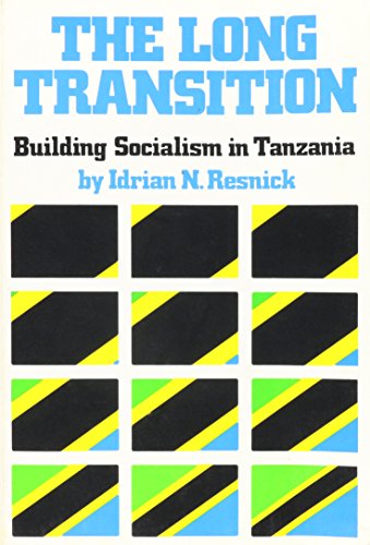 Beispielbild fr The Long Transition : Building Socialism in Tanzania zum Verkauf von The London Bookworm