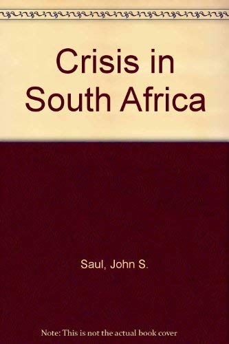 Beispielbild fr The Crisis in South Africa zum Verkauf von BookHolders