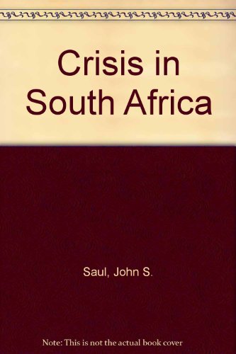 Beispielbild fr The Crisis in South Africa zum Verkauf von Jenson Books Inc
