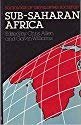 Beispielbild fr Sub-Saharan Africa (Sociology of Developing Societies) zum Verkauf von Wonder Book