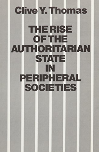 The Rise of the Authoritarian State in Peripheral Societies,