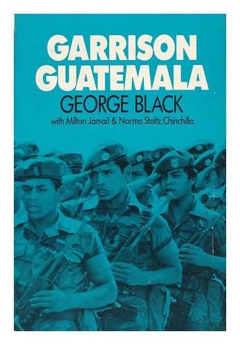 Beispielbild fr GARRISON GUATEMALA zum Verkauf von David H. Gerber Books (gerberbooks)
