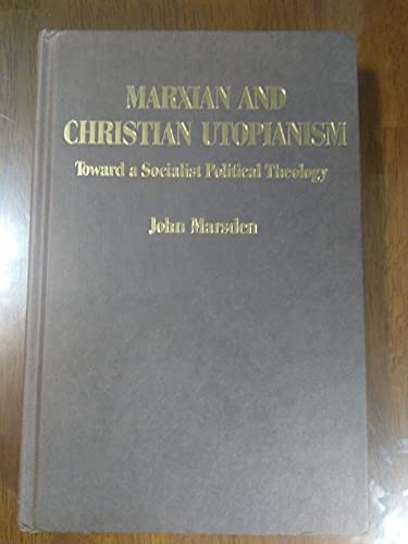 9780853458319: Marxian and Christian Utopianism