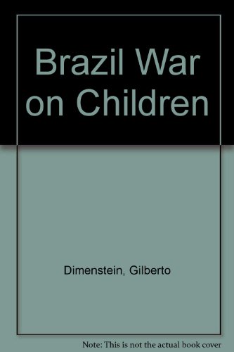 9780853458388: Brazil War on Children