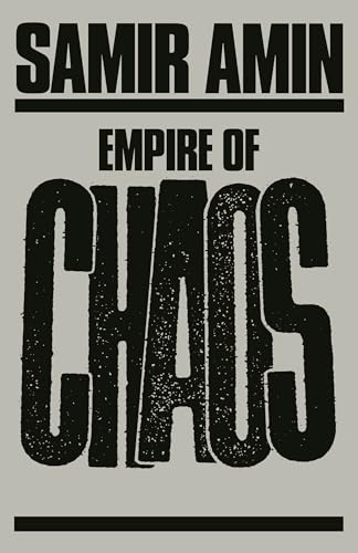 EMPIRE OF CHAOS. Translated by W. H. Locke Anderson