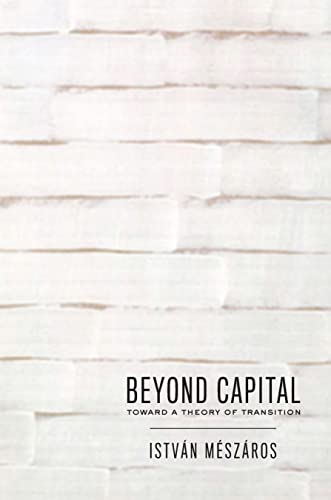 9780853458814: Beyond Capital: Toward a Theory of Transition