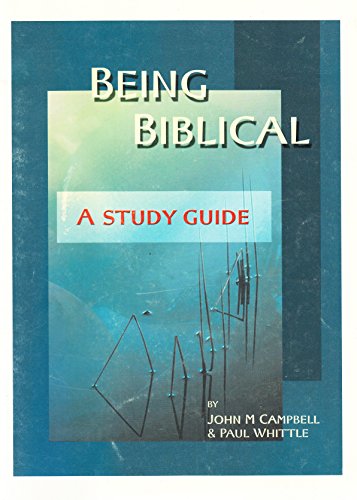 9780853462330: Being Biblical: A Study Guide