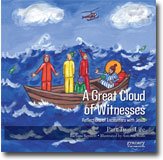 Beispielbild fr A Great Cloud of Witnesses - Reflections of Encounters with Jesus - Part Two: Life zum Verkauf von AwesomeBooks
