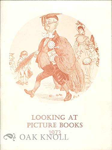 Looking at picture books, 1973; (9780853531852) by Brian Alderson