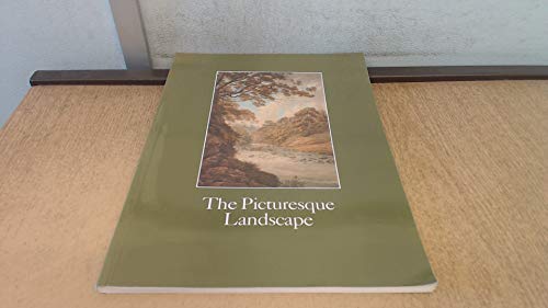 Imagen de archivo de The picturesque landscape: Visions of Georgian Herefordshire a la venta por WorldofBooks