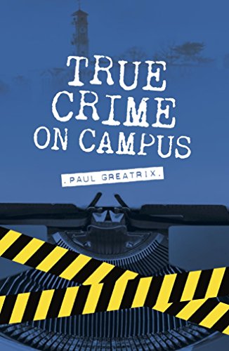 Beispielbild fr True Crime on Campus zum Verkauf von WorldofBooks