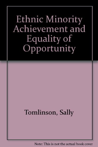 Ethnic Minority Achievement and Equality of Opportunity (9780853591580) by Sally Tomlinson