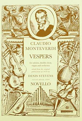 Vespers for Soloists, Double Choir, and Organ Orchestra, Edited by Denis Stevens, Vocal Score (Re...