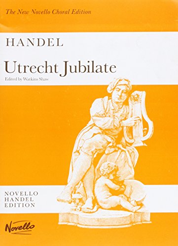 9780853602798: Utrecht Jubilate: Vocal Score (The New Novello Choral Edition)