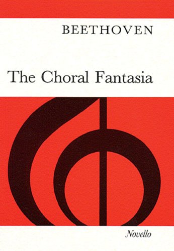 Beispielbild fr The Choral Fantasia zum Verkauf von HPB-Ruby