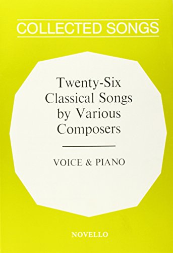 9780853604631: Twenty-six classical songs by various composers