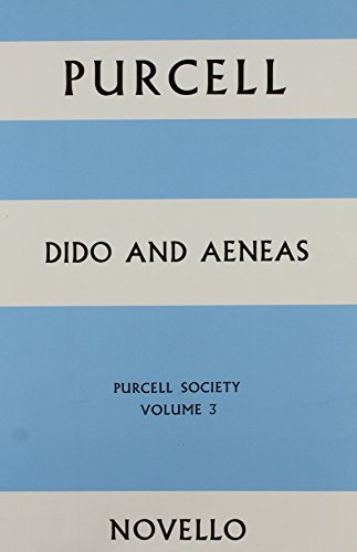 Purcell Society - Dido and Aeneas (full Score): v. 3 (9780853605409) by PURCELL HENRY (ARTI