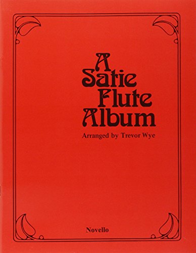 Beispielbild fr A Satie Flute Album (flute & piano) zum Verkauf von WorldofBooks