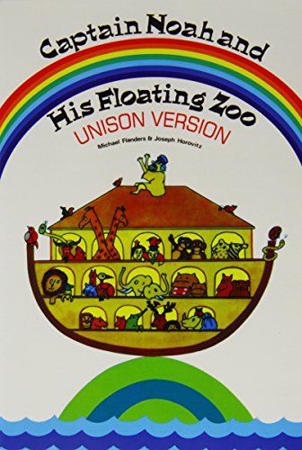 Stock image for Joseph Horovitz: Captain Noah And His Floating Zoo (Unison Version) (Unison Voice, Piano Accompaniment / Vocal Score) for sale by Revaluation Books