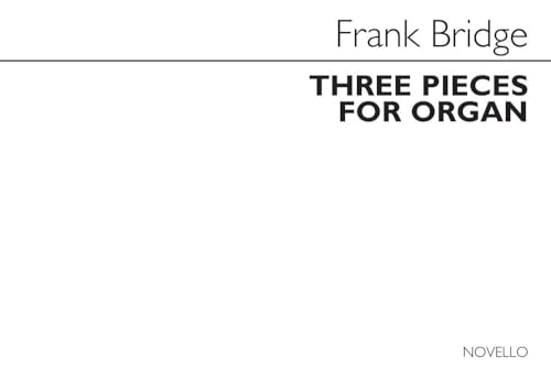 Imagen de archivo de Frank Bridge: Three Pieces for Organ a la venta por medimops