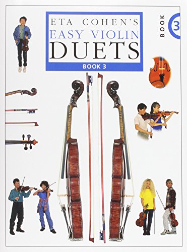 Imagen de archivo de Eta Cohen's Easy Violin Duets - Book 3: Cohen Violin Method a la venta por GF Books, Inc.