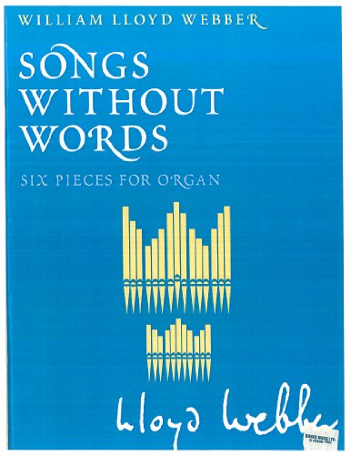 Imagen de archivo de W.S. Lloyd Webber: Songs Without Words (Organ / Instrumental Album) a la venta por Revaluation Books
