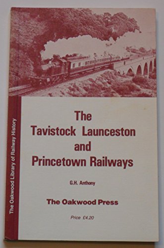 9780853612230: Tavistock, Launceston and Princetown Railways (Library of Railway History)