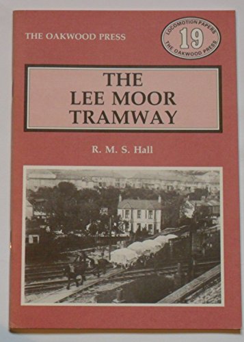 Stock image for Lee Moor Tramway for sale by WorldofBooks