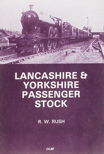 Imagen de archivo de Lancashire And Yorkshire Passenger Stock a la venta por GreatBookPrices