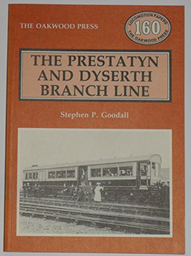 The Prestatyn and Dyserth Branch Line