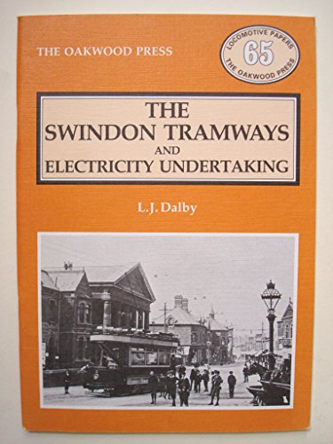 9780853613206: The Swindon Tramways and Electricity Undertaking