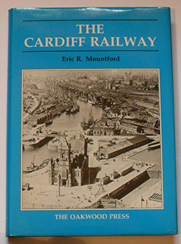 9780853613473: Cardiff Railway (Oakwood Library of Railway History)