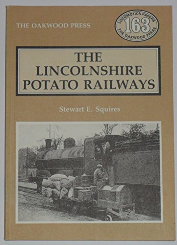 Stock image for Lincolnshire Potato Railways (Locomotion Papers) for sale by WorldofBooks