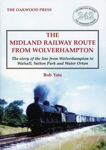 Stock image for Midland Railway Route From Wolverhampton for sale by GreatBookPrices