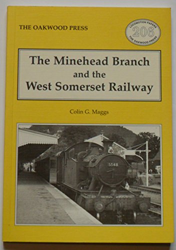 Stock image for Minehead Branch and West Somerset Railway: No. 206 (Locomotion Papers) for sale by WorldofBooks