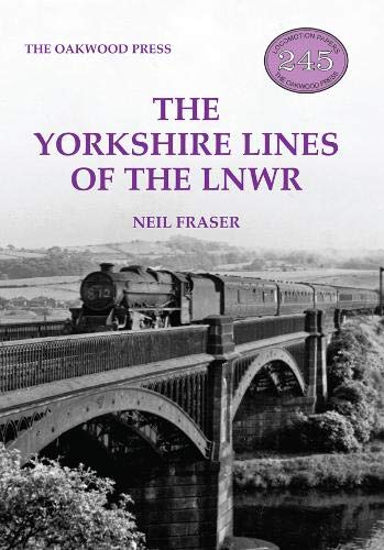 Stock image for The Yorkshire Lines of the LNWR for sale by PBShop.store US