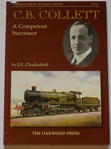 Imagen de archivo de C.B.Collett: A Competent Successor a la venta por WorldofBooks