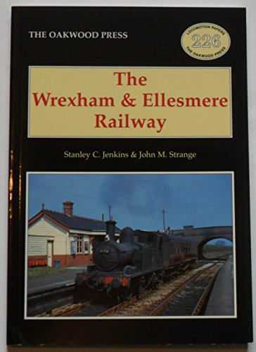 Stock image for The Wrexham and Ellesmere Railway for sale by WorldofBooks