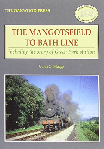 Imagen de archivo de The Mangotsfield to Bath Line a la venta por Blackwell's