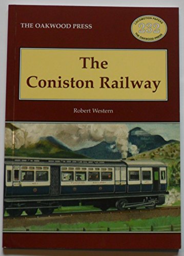 Stock image for The Coniston Railway: No. 232 (Locomotive Papers) for sale by Nick Tozer Railway Books