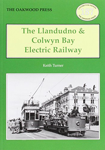 THE LLANDUDNO & COLWYN BAY ELECTRIC RAILWAY
