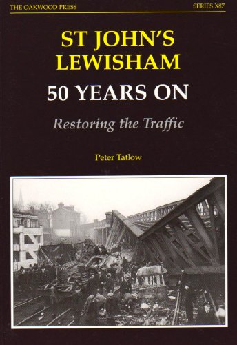 Beispielbild fr St John's Lewisham 50 Years on Restoring Traffic: No. 87 (Series X) zum Verkauf von WorldofBooks