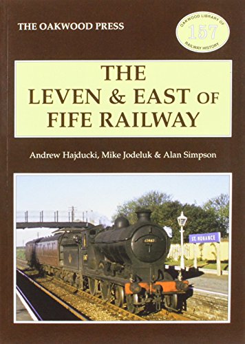 Stock image for The Leven and East of Fife Railway for sale by Better World Books Ltd