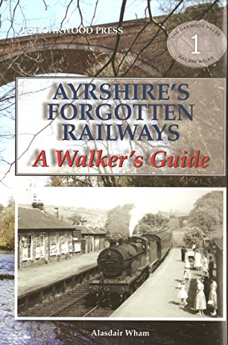 Beispielbild fr Ayrshire's Forgotten Railways zum Verkauf von Blackwell's