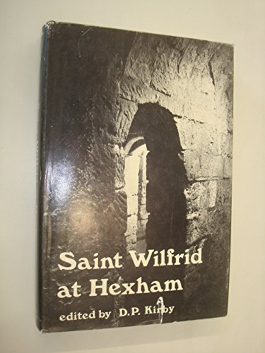 Imagen de archivo de Saint Wilfrid at Hexham a la venta por Better World Books